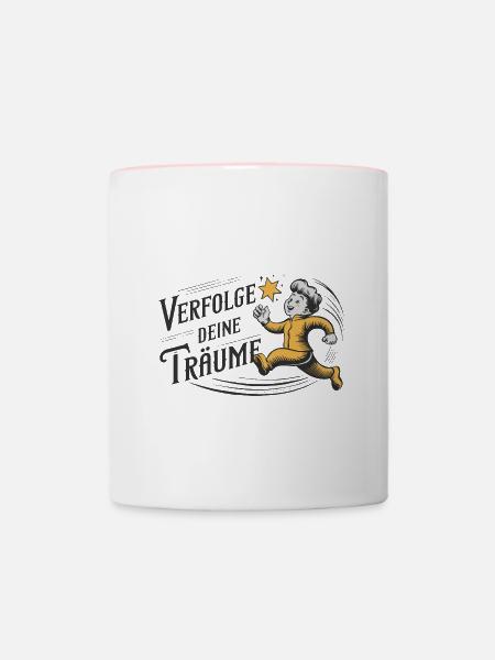 Verfolge deine Träume - Tasse zweifarbig - Weiß/Pink