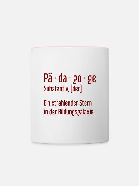 Pädagoge Pädagogen Schule Lehrer Unterricht - Tasse zweifarbig - Weiß/Pink