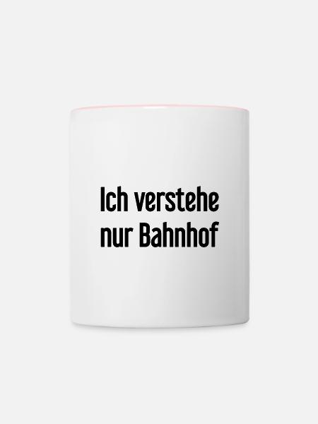 Ich verstehe nur Bahnhof - Tasse zweifarbig - Weiß/Pink