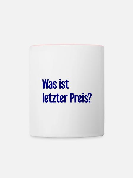 Was ist letzter Preis? - Tasse zweifarbig - Weiß/Pink