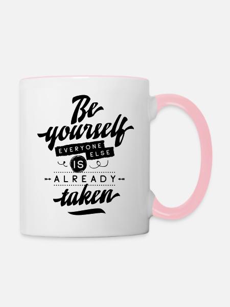 Zitat Gadget - Du selbst sein - Tasse zweifarbig - Weiß/Pink