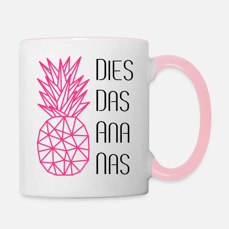 Dies Das Ananas - Tasse zweifarbig - Weiß/Pink