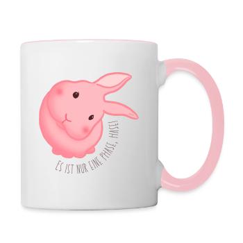 Es ist nur eine Phase, Hase! Rosa Rund - Tasse zweifarbig - Weiß/Pink - Rechts