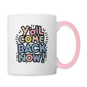 Vous revenez tous maintenant ! - Mug contrasté - blanc/rose - Droite