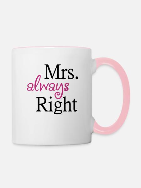 Mrs. always Right - Tasse zweifarbig - Weiß/Pink