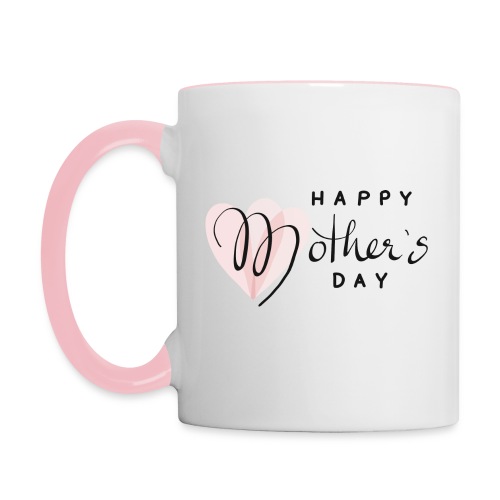 Happy Mothers Day - Tasse zweifarbig