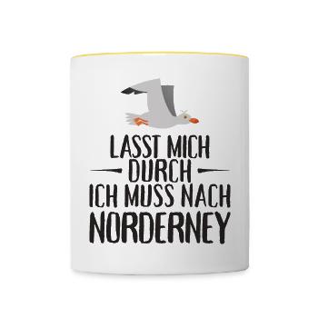 Lasst mich durch ich muss nach Norderney Möwe - Tasse zweifarbig - Weiß/Gelb - Vorne