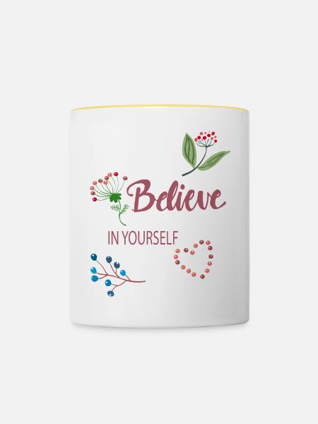 Believe in yourself - Tasse zweifarbig - Weiß/Gelb