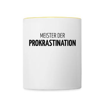 Meister der PROKRASTINATION! - Tasse zweifarbig - Weiß/Gelb - Vorne