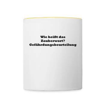 Wie heisst das Zauberwort? Gefährdungsbeurteilung - Tasse zweifarbig - Weiß/Gelb - Vorne