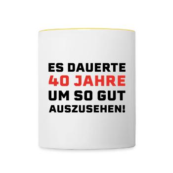 40. Geburtstag Spruch - Tasse zweifarbig - Weiß/Gelb - Vorne