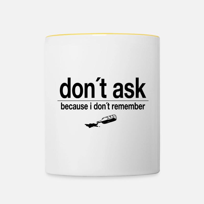 Ne demandez pas - parce que je ne me souviens pas - Mug contrasté - blanc/jaune