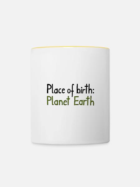 Place of birth: Planet Earth - Tasse zweifarbig - Weiß/Gelb