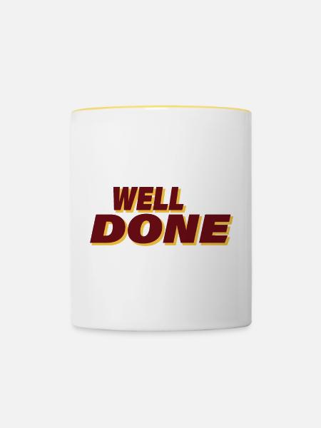 WELL DONE - Tasse zweifarbig - Weiß/Gelb
