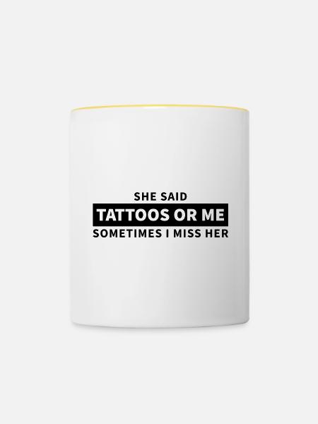 Tattoos or me - Tasse zweifarbig - Weiß/Gelb