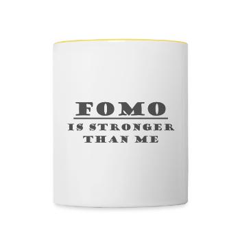 FOMO Ist Stärker Als Ich - Tasse zweifarbig - Weiß/Gelb - Vorne