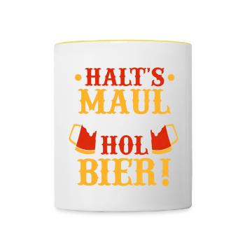 Halt's Maul und hol Bier Alkohol Saufen - Tasse zweifarbig - Weiß/Gelb - Vorne