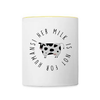 Cow's milk is for calves and not for humans - Contrasting Mug - white/yellow - Front
