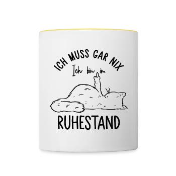 Ich muss gar nix Ich bin im Ruhestand - Tasse zweifarbig - Weiß/Gelb - Vorne