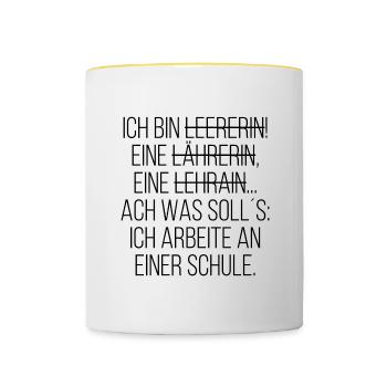Ich bin Lehrerin - Tasse zweifarbig - Weiß/Gelb - Vorne