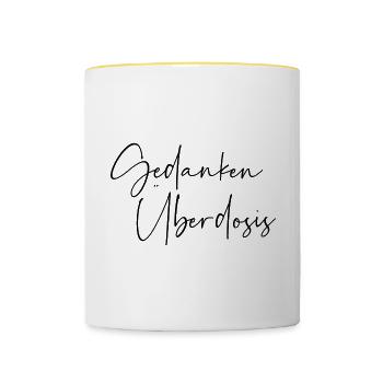 Gedanken Überdosis - Tasse zweifarbig - Weiß/Gelb - Vorne