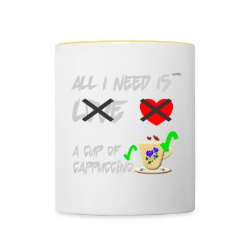 All I need is a cup of cappuccino, but not Love - Contrasting Mug - white/yellow - Front