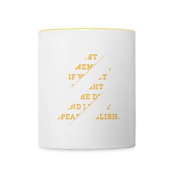 Just Remember If We Get Caught You're Deaf And I - Contrasting Mug - white/yellow - Front