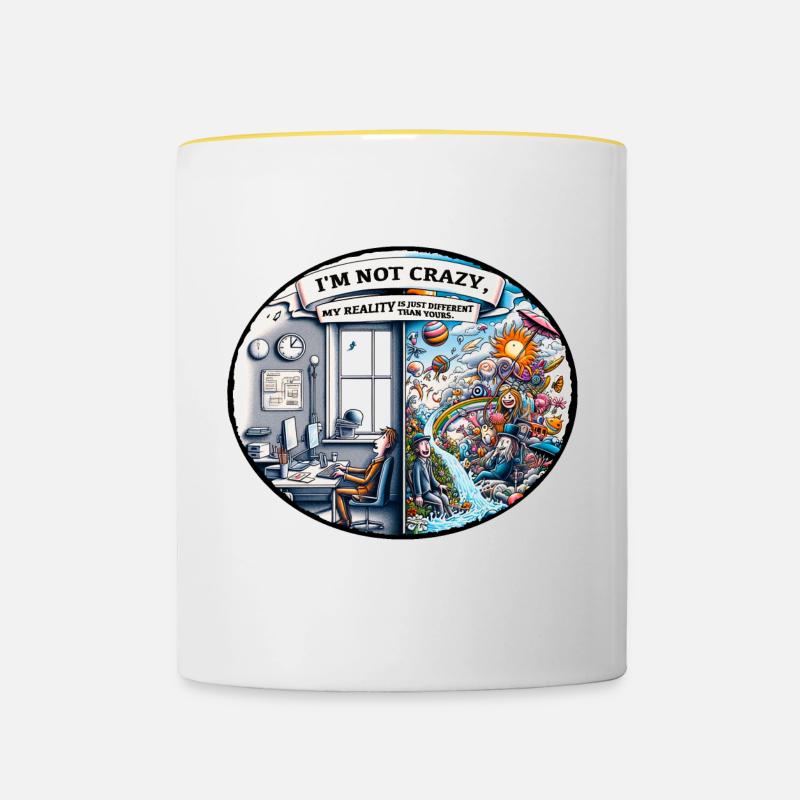 I'm not crazy – reality is different - Contrasting Mug - white/yellow