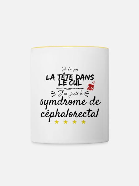 J'ai un syndrome céphalorectal - Mug contrasté - blanc/jaune
