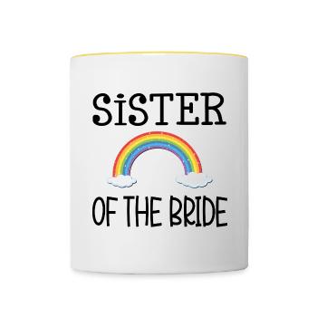 RAINBOW SISTER OF THE BRIDE - Contrasting Mug - white/yellow - Front