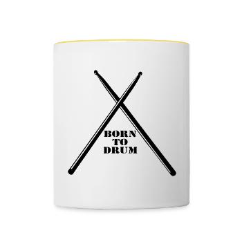 Trommler,Drummer,Schlagzeug,Born to Drum (25) - Tasse zweifarbig - Weiß/Gelb - Vorne