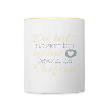 Bevorzugte Ehefrau Valentinsgeschenk Mann - Tasse zweifarbig - Weiß/Gelb - Vorne