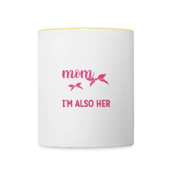 Ich bin nicht nur ihre Mutter, ich bin auch ihr Fa - Tasse zweifarbig - Weiß/Gelb - Vorne