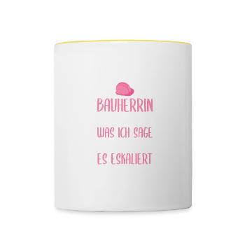 Bauherrin Richtfest Hausbau - Tasse zweifarbig - Weiß/Gelb - Vorne