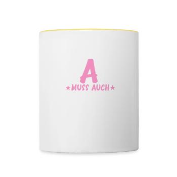 Wer A sagt muss auch mitsingen Erzieherin Kita - Tasse zweifarbig - Weiß/Gelb - Vorne