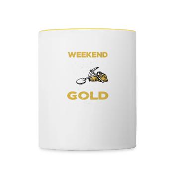 Wochenende Vorhersage Goldsucher Goldwäscher Gold - Tasse zweifarbig - Weiß/Gelb - Vorne