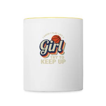 I Know I Play Like A Girl Try Keep Up Basketball - Tasse zweifarbig - Weiß/Gelb - Vorne