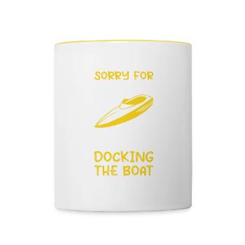 Sorry For What I Said While Docking the Boat - Contrasting Mug - white/yellow - Front