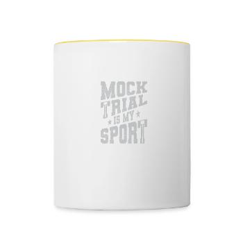 Mock Trial Is My Sport - Tasse zweifarbig - Weiß/Gelb - Vorne