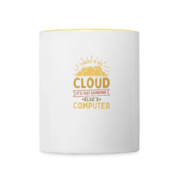 There Is No Cloud It's Just Someone Else's Compute - Tasse zweifarbig - Weiß/Gelb - Vorne
