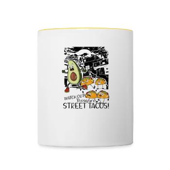 Watch Out Those Are StreetTacos - mexican cuisine - Contrasting Mug - white/yellow - Front