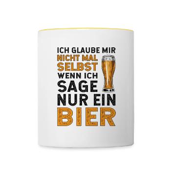 ich glaube mir nicht mal selbst wenn ich sage Bier - Tasse zweifarbig - Weiß/Gelb - Vorne