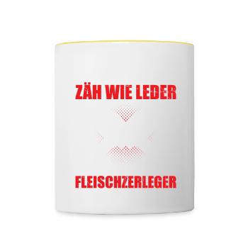 Hart Wie Stahl Zäh Wie Leder Fleischzerleger - Tasse zweifarbig - Weiß/Gelb - Vorne