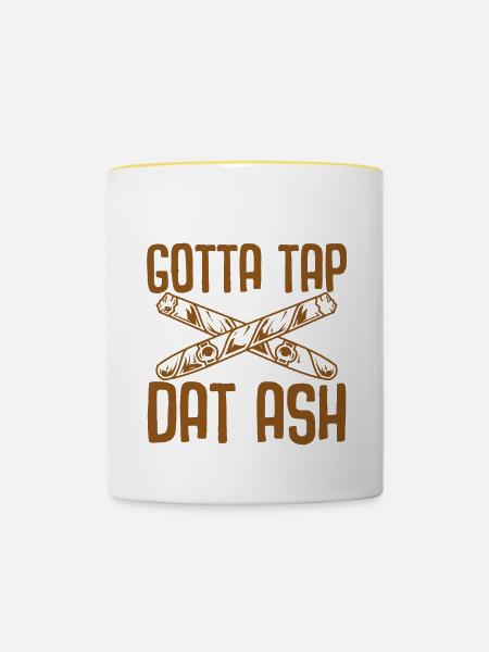 Gotta Tap Dat Ash - Tasse zweifarbig - Weiß/Gelb