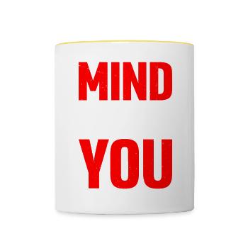Mind The Business That Pays You 18 - Contrasting Mug - white/yellow - Front