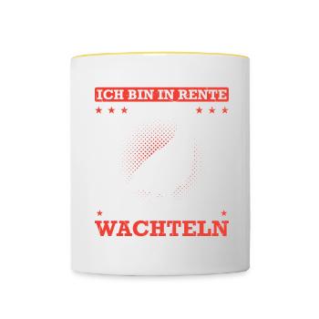 Ich Bin In Rente Endlich Zeit Für Meine Wachteln - Tasse zweifarbig - Weiß/Gelb - Vorne