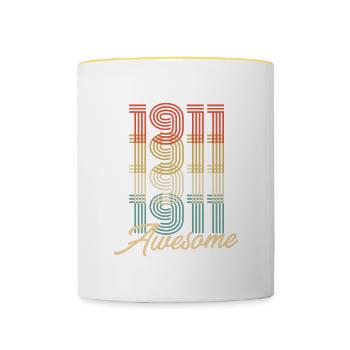 Funny Birthday Awesome 1911 - Tasse zweifarbig - Weiß/Gelb - Vorne