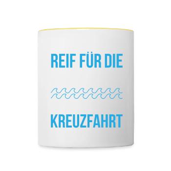 Ich Bin Schon Wieder Reif Für Die Nächste Kreuzfah - Tasse zweifarbig - Weiß/Gelb - Vorne