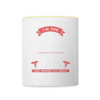 Je suis l’infirmière médico-légale folle contre laquelle ils vous ont mis en garde - Mug contrasté - blanc/jaune - Devant