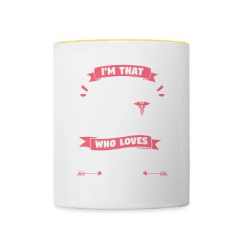 I'm That Crazy Neonatal Practitioner Who Loves - Contrasting Mug - white/yellow - Front